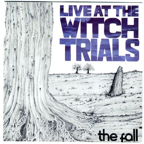The Controversial History of Live at the Witch Trials